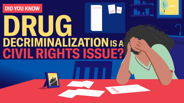 An illustration of a woman who is sitting at a table with scattered papers in front of her. She is resting her head in her hands, in distress. Large text is overlaid on the left side reading "Did you know: drug decriminalization is a civil rights issue?"